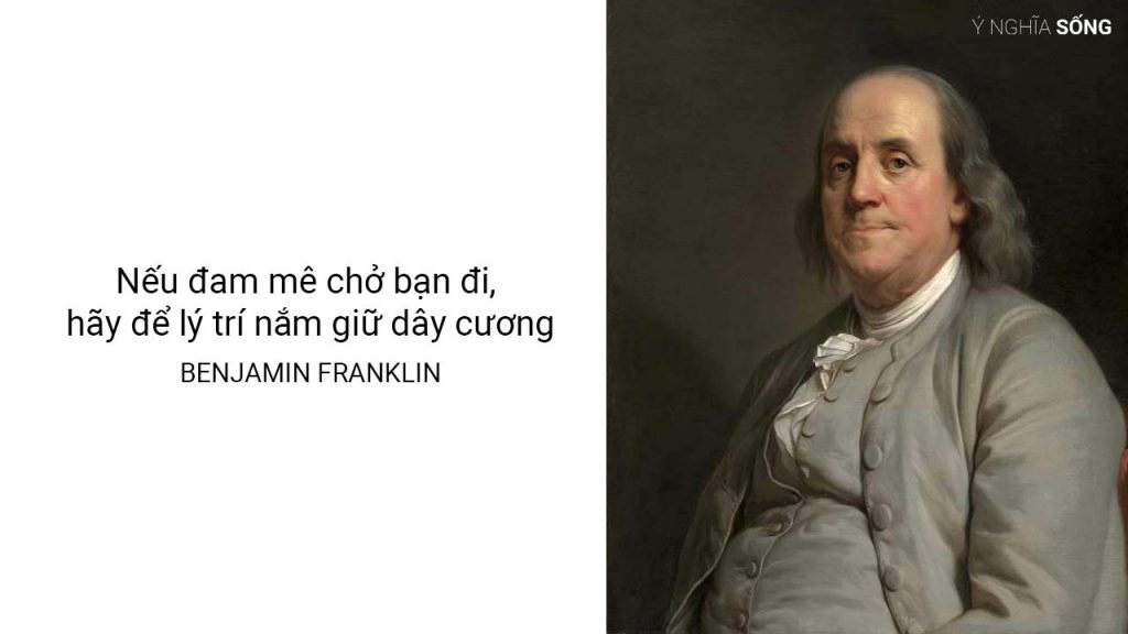 câu nói hay của Benjamin Franklin